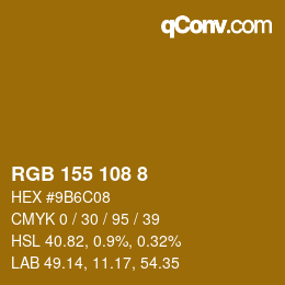 Color code: RGB 155 108 8 | qconv.com