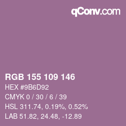 カラーコード: RGB 155 109 146 | qconv.com