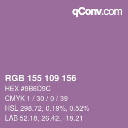 Color code: RGB 155 109 156 | qconv.com