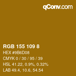Color code: RGB 155 109 8 | qconv.com