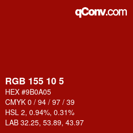 颜色代码: RGB 155 10 5 | qconv.com