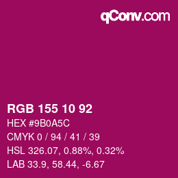 カラーコード: RGB 155 10 92 | qconv.com