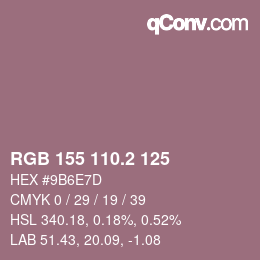 カラーコード: RGB 155 110.2 125 | qconv.com