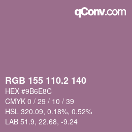 カラーコード: RGB 155 110.2 140 | qconv.com