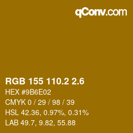 カラーコード: RGB 155 110.2 2.6 | qconv.com