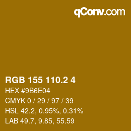 カラーコード: RGB 155 110.2 4 | qconv.com