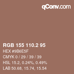 Color code: RGB 155 110.2 95 | qconv.com
