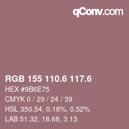 カラーコード: RGB 155 110.6 117.6 | qconv.com
