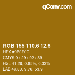 カラーコード: RGB 155 110.6 12.6 | qconv.com