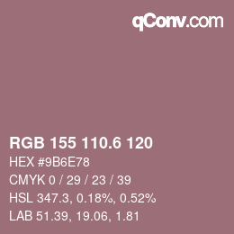カラーコード: RGB 155 110.6 120 | qconv.com