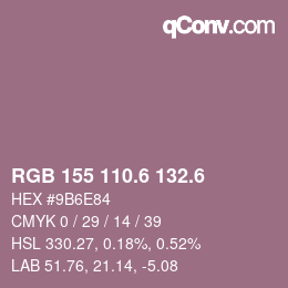 カラーコード: RGB 155 110.6 132.6 | qconv.com