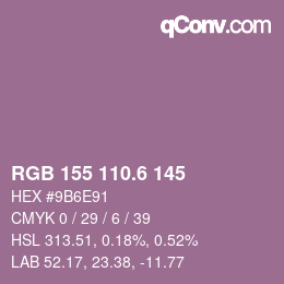 カラーコード: RGB 155 110.6 145 | qconv.com