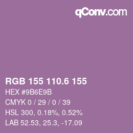 カラーコード: RGB 155 110.6 155 | qconv.com