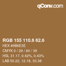 カラーコード: RGB 155 110.6 62.6 | qconv.com