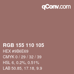 Color code: RGB 155 110 105 | qconv.com