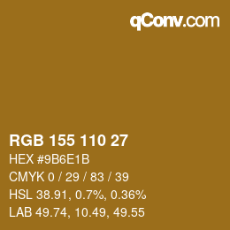 Color code: RGB 155 110 27 | qconv.com