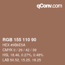 颜色代码: RGB 155 110 90 | qconv.com