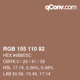 カラーコード: RGB 155 110 92 | qconv.com