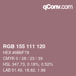 颜色代码: RGB 155 111 120 | qconv.com