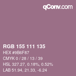 颜色代码: RGB 155 111 135 | qconv.com
