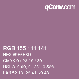 颜色代码: RGB 155 111 141 | qconv.com