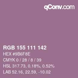 颜色代码: RGB 155 111 142 | qconv.com