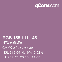 颜色代码: RGB 155 111 145 | qconv.com