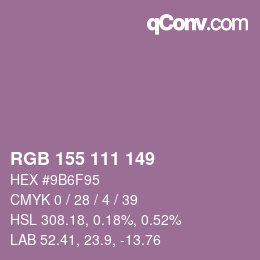カラーコード: RGB 155 111 149 | qconv.com