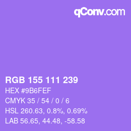 カラーコード: RGB 155 111 239 | qconv.com