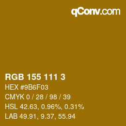 颜色代码: RGB 155 111 3 | qconv.com