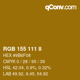 Color code: RGB 155 111 8 | qconv.com