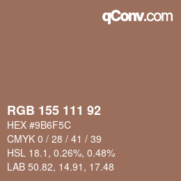 カラーコード: RGB 155 111 92 | qconv.com