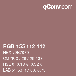 颜色代码: RGB 155 112 112 | qconv.com