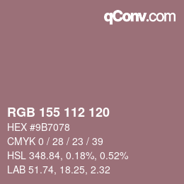カラーコード: RGB 155 112 120 | qconv.com
