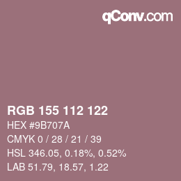 Color code: RGB 155 112 122 | qconv.com