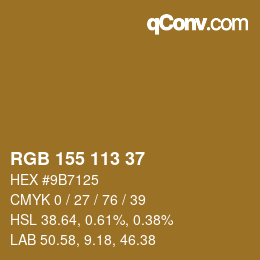 カラーコード: RGB 155 113 37 | qconv.com