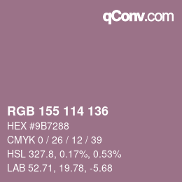 カラーコード: RGB 155 114 136 | qconv.com