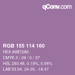 Color code: RGB 155 114 160 | qconv.com