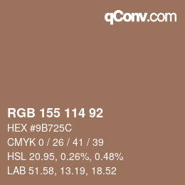 颜色代码: RGB 155 114 92 | qconv.com