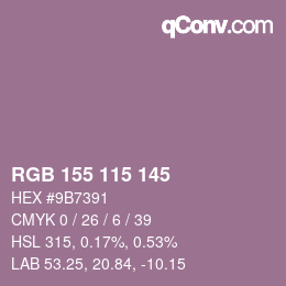 カラーコード: RGB 155 115 145 | qconv.com