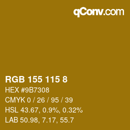 Color code: RGB 155 115 8 | qconv.com