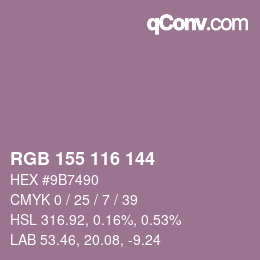 カラーコード: RGB 155 116 144 | qconv.com