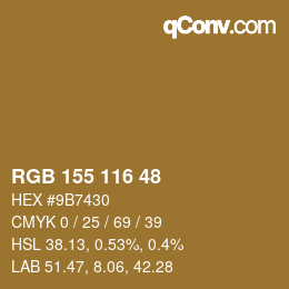 カラーコード: RGB 155 116 48 | qconv.com