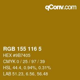 カラーコード: RGB 155 116 5 | qconv.com