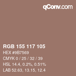 カラーコード: RGB 155 117 105 | qconv.com