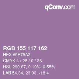 カラーコード: RGB 155 117 162 | qconv.com
