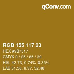 カラーコード: RGB 155 117 23 | qconv.com