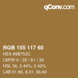 颜色代码: RGB 155 117 60 | qconv.com