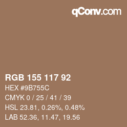 カラーコード: RGB 155 117 92 | qconv.com