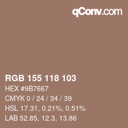 カラーコード: RGB 155 118 103 | qconv.com